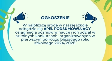 Apel podsumowujący osiągnięcia uczniów w I semestrze 2024/2025 r.