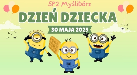 Dzień Dziecka w SP2! - 30 maja 2025 r.