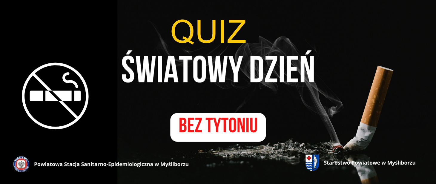 Quiz z okazji Światowego Dnia bez Tytoniu