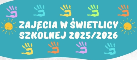 Zajęcia tematyczne w świetlicy szkolnej 2025/2026