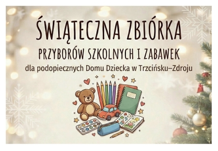 Świąteczna zbiórka przyborów szkolnych i zabawek