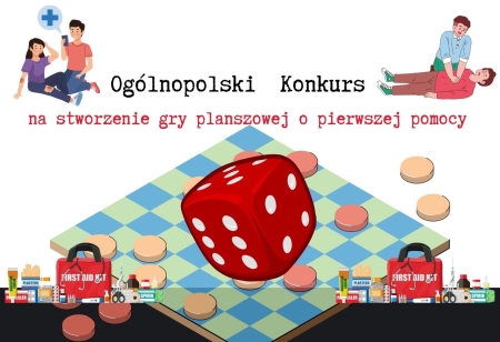Ogólnopolski Konkurs na stworzenie gry planszowej o pierwszej pomocy