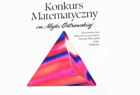 Konkurs Matematyczny im. Majki Ostrowskiej w 1 LO w Gorzowie Wlkp.