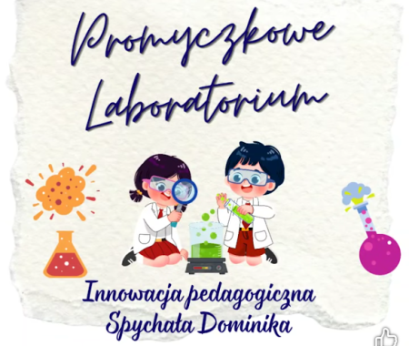 Promyczkowe Laboratorium w grupie 0c 