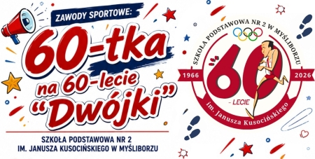 60-tka na 60-lecie ''Dwójki''