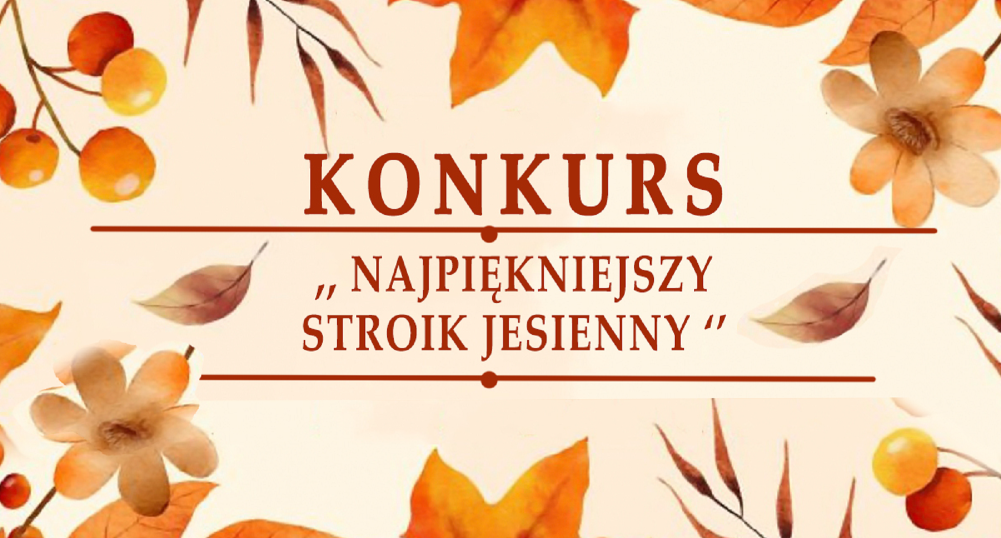 Konkurs świetlicowy ,,Najpiękniejszy stroik jesienny'' 2026 r.