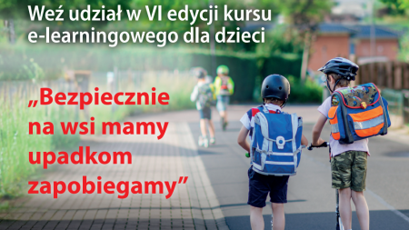 Konkurs e-learningowy „Bezpiecznie na wsi mamy – upadkom zapobiegamy”